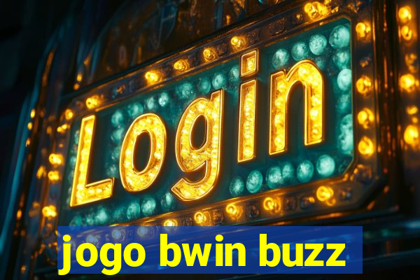 jogo bwin buzz